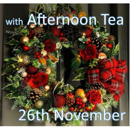 Christmas Wreath Making Workshop with Festive Afternoon tea 2pm Wednesday 26th November